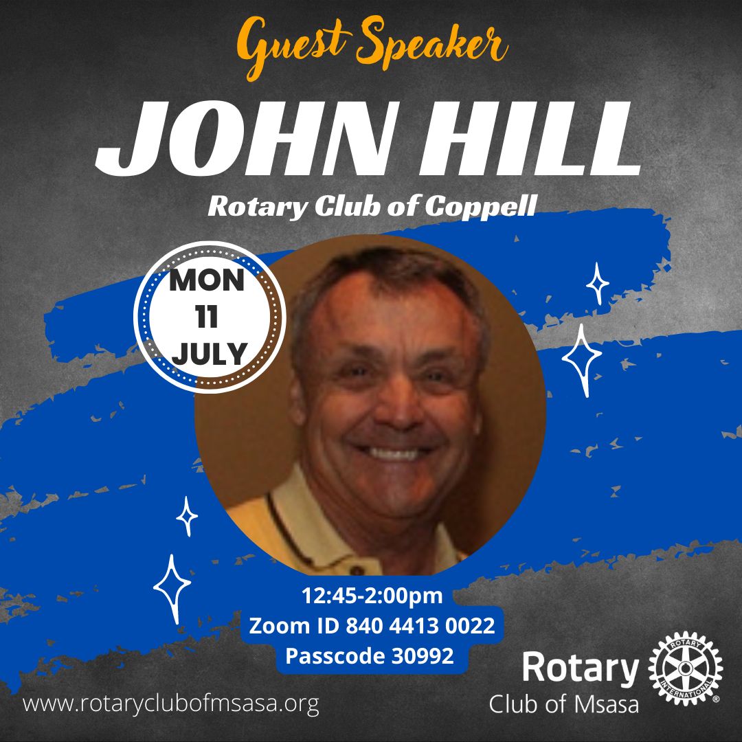John Hill from the Rotary Club of Coppell